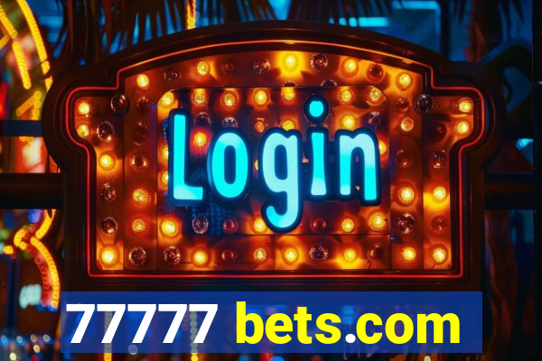 77777 bets.com